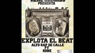 Explota El Beat Alto Rap De Calle Feat Rones Real Records