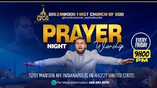 FRIDAY NIGHT PRAYER GFCG 11/21/2025