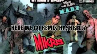 HERE WE GO REMIX-HASHBELLY(BLACK LABEL)