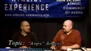 Understanding 'angry' atheists | Atheist Experience #506