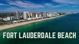 The Real Vibe of Fort Lauderdale Beach | Cinematic Travel Video