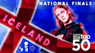 ICELAND - Eurovision National Finals - My Top 50 (2011-2025) - S&ouml;ngvakeppnin