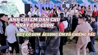 SÀN THÁI NHẢY CỰC CĂNG TẠI LỄ TÂN GIA ĐẠI CÁT (GĐ-XÔM MUÔN & TRƯỜNG XOAN) DÂN CHỦ-THUẬN CHÂU-SƠN LA