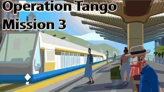 Operation Tango Mission 3