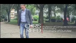 An Insider's Guide to Artificial Intelligence with Professor Chris Reed, University of Dundee