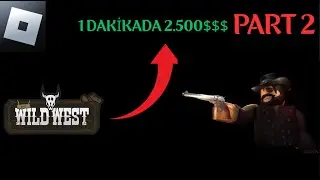 HIZLI PARA KASMA TAKTİĞİ!!! PART 2 (THE WİLD WEST)