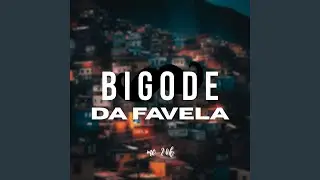 Bigode da Favela