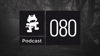 Monstercat Podcast Ep. 080 (Halloween Special)