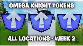 All Omega Knight Level Up Tokens All Locations | Week 2 | (Fortnite Chapter 3)