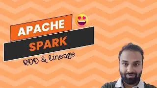 Apache Spark | RDD & Lineage