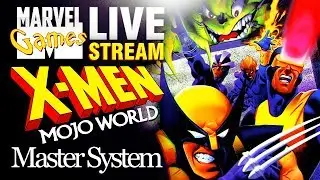 MG Live Stream #183 - X-Men: Mojo World (Master System)