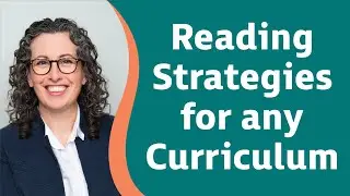 Why Your Curriculum Needs Reading Strategies Now!