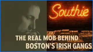 The Real Mob Behind the Irish Gangs of Boston | The Secret Alliance That Controlled the City