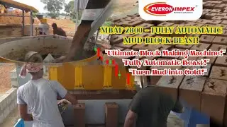 Eco-Friendly Fully Automatic Mud Brick Making Machine | MBAF 2800 | Call: 98437 62454 | EVERON IMPEX