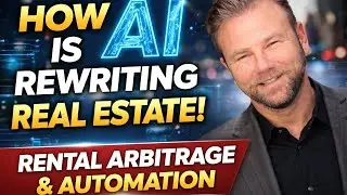 🎙️How AI Is Rewriting Real Estate: Rental Arbitrage, Automation & Scalable Income 📱