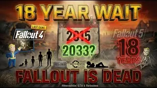 18 YEARS Between Fallout Games... Bethesda Just Abandoned The Franchise