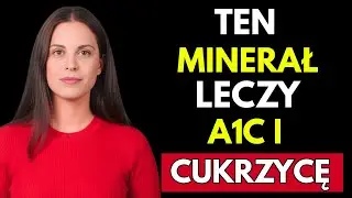 4 Najważniejsze Minerały dla Diabetyków - Obniż Cukier we Krwi i HbA1c