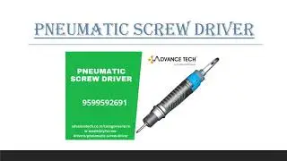 Buy Pneumatic Screwdriver Is Best Online Supplier In India &ndash; Advance Tech