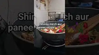 paneer Shimla mirch #food #ytshorts #cooking #trendingshorts