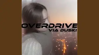 Overdrive