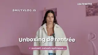 HAUL H&M DE RENTRÉE + SUNSET CATASTROPHIQUE : de retour à bordeaux 🥲🌅 (DailyVlog n°15)| Lisatemotive