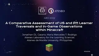 AIED2022: A Comparative Assessment of US/PH Learner Traversals and In-Game Observations in Minecraft