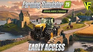 Highlands Fishing Early Access #1  (Farming Simulator 25 Live)