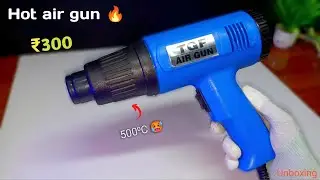 CHEAPEST Hot air gun EVER ! 1500W, 500⁰C under ₹300 -