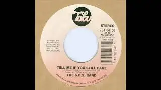 Tell Me If You Still Care
