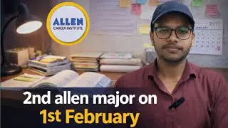 How I&rsquo;m Preparing for 2nd ALLEN Major | Test on 1st February (NEET 2026)