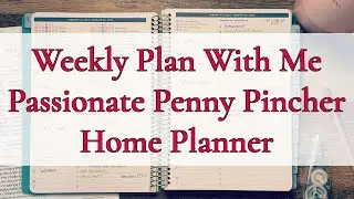 WEEKLY PLAN WITH ME || PPP HOME PLANNER || HOMESCHOOL MOM LIFE