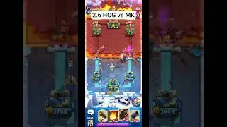 2.6 HOG vs MK #clashroyale #shorts #gaming