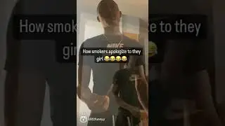 How smokers apologize to they girl 😂😂😂😂 #comedy #stonercouple