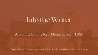 Into the Water