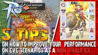 Ragnarok M: Classic 5 Tips On How to Improve your Performance on GVG Scenario as a non-Whale GX