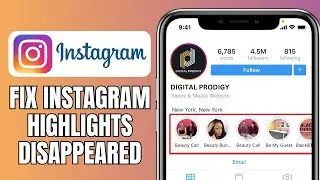How To Fix Instagram Highlights Disappeared | Instagram Stories Not Showing