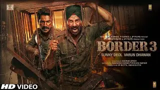 Border 3 Teaser Trailer Announcement | Sunny Deol | Varun Dhawan| Border 3 Movie Release Date Update