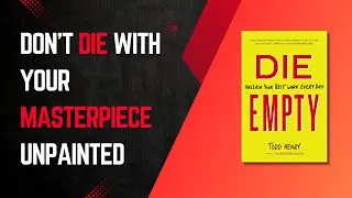 The #1 Regret of the Dying And How to Fix It Now - Todd Henry's Life-Changing Book
