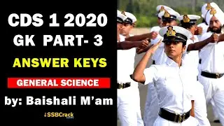 CDS 1 2020 GK General Science Answer Keys [Full Solution]
