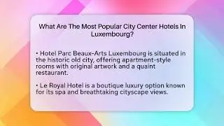 What Are The Most Popular City Center Hotels In Luxembourg? - Exploring The Benelux