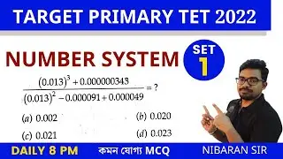 Number System 1 | wb primary tet preparation 2022 | primary tet news today |  Nibaran Sir Maths