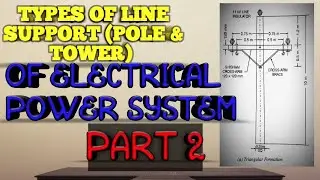 Types of line support part 2, Types of steel poles