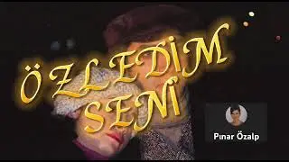 ÖZNUR SABANCI//ÖZLEDİM SENİ