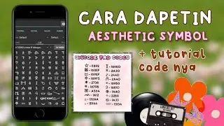 CARA DAPETIN AESTHETIC SYMBOL + TUTORIAL CODE UNICODE PAD !!