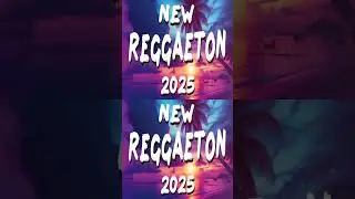 NEW REGGAETON MUSICA 2025 - BEST REGGAETON MUSIC MIX 2025 - MIX REGGAETON MUSICA 2025