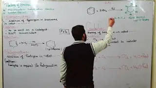 Addition Reactions of Benzene | Hydrogenation, halogenation & Combustion|ch#9 | 12th class chemistry