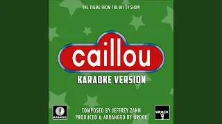 Caillou Theme (From 