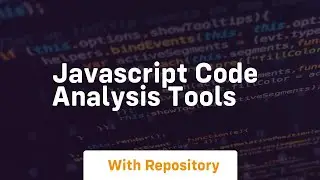 javascript code analysis tools
