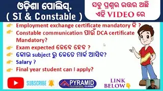 Odisha Police SI Syllabus 2021 | Odisha Police Constable | All Doubts of Students | Pyramid Classes