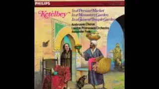 Ket&egrave;lbey / In A Persian Market / London Promenade Orchestra / Alexander Faris